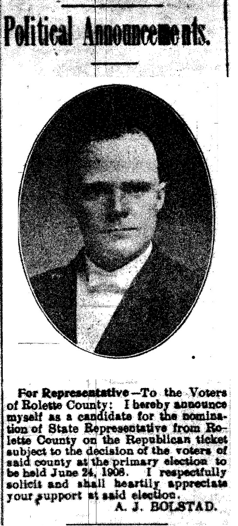 Turtle Mountain Star  June 4 1908 Ad by Anton Bolstad for political office 